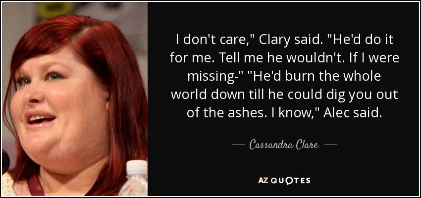 I don't care,