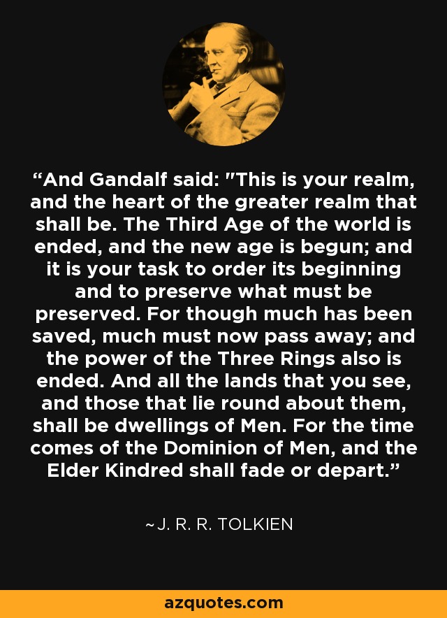 And Gandalf said: 