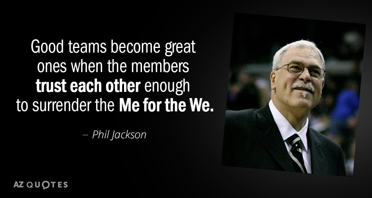 Cita de Phil Jackson: Los buenos equipos se convierten en grandes cuando sus miembros confían...