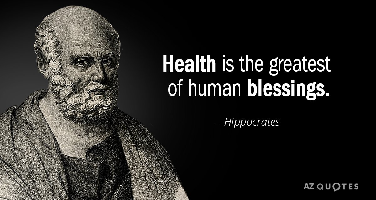 Hippocrates cita: La salud es la mayor de las bendiciones humanas.