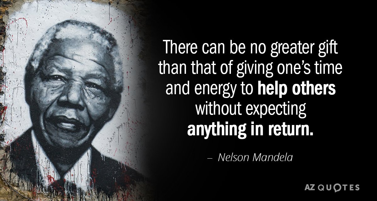 Nelson Mandela cita: No puede haber mayor regalo que el de dar su tiempo y...